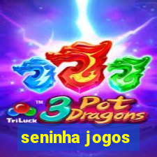 seninha jogos